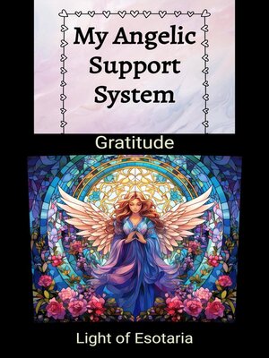 cover image of My Angelic Support System